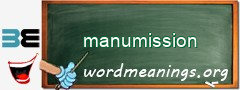 WordMeaning blackboard for manumission